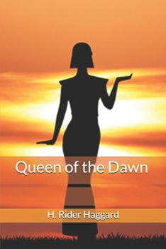 Queen of the Dawn