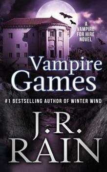 Vampire Games - Book #6 of the Vampire for Hire