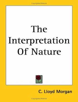 Paperback The Interpretation Of Nature Book