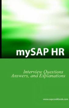 Paperback Mysap HR Interview Questions, Answers, and Explanations: SAP HR Certification Review Book