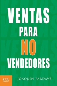Paperback Ventas para no vendedores [Spanish] Book