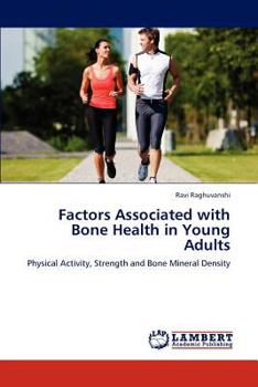 Paperback Factors Associated with Bone Health in Young Adults Book