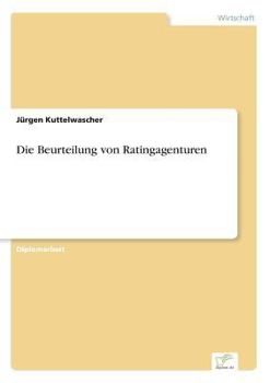 Paperback Die Beurteilung von Ratingagenturen [German] Book