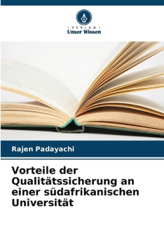Paperback Vorteile der Qualitätssicherung an einer südafrikanischen Universität [German] Book