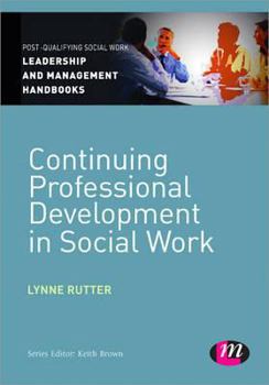 Paperback Continuing Professional Development in Social Care Book