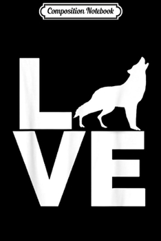 Paperback Composition Notebook: I Love Wolves Vintage Look White Lone Wolf Silhouette Journal/Notebook Blank Lined Ruled 6x9 100 Pages Book