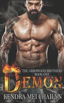 DEMON - Book #1 of the Arrowood Brothers