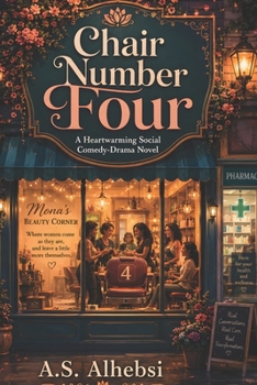 Paperback Chair Number Four: A Social Comedy-Drama Novel Book