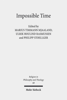 Paperback Impossible Time: Past and Future in the Philosophy of Religion Book