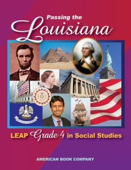 Paperback Passing the Louisiana LEAP Grade 4 in Social Studies Book