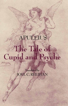 Paperback The Tale of Cupid and Psyche (Hackett Classics) Book