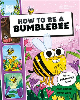 Flexibound How to be a Bumblebee (How to Be a Bug) Book