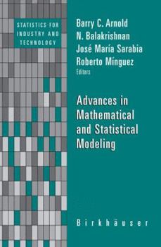 Hardcover Advances in Mathematical and Statistical Modeling Book