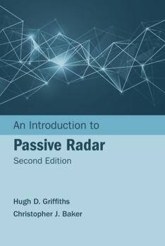 Hardcover An Introduction to Passive Radar, Second Edition Book