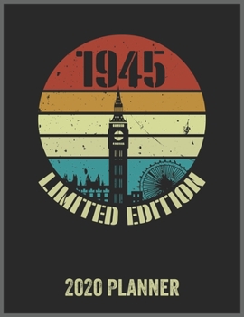 1945 Limited Edition 2020 Planner: Daily Weekly Planner with Monthly quick-view/over view with 2020 Planner