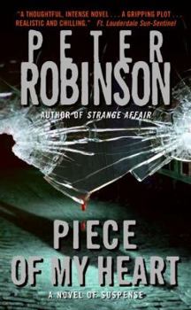 Piece of My Heart - Book #16 of the Inspector Banks