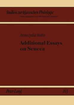 Paperback Additional Essays on Seneca Book