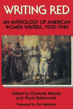 Paperback Writing Red: An Anthology of American Women Writers, 1930-1940 Book
