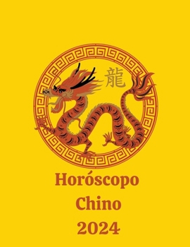 Paperback Horóscopo Chino 2024 [Spanish] Book