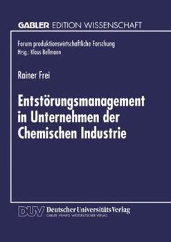 Paperback Entstörungsmanagement in Unternehmen Der Chemischen Industrie [German] Book