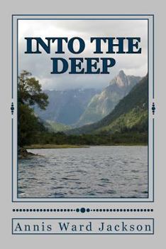 Paperback Into The Deep: A Story of Resolution Book