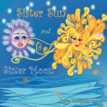 Paperback Sister Sun and Sister Moon Book