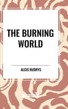 Hardcover The Burning World Book