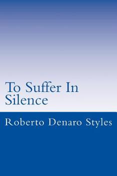 Paperback To Suffer In Silence Book