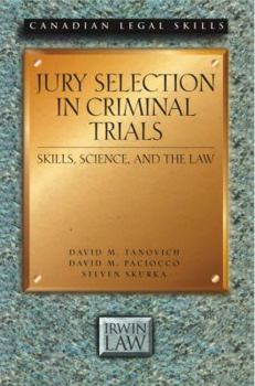 Paperback Jury Selection in Criminal Trials: Skills, Science, and the Law Book
