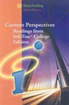 Paperback Racial Profiling: Current Perspectives from Infotrac (with Infotrac 1-Semester Printed Access Card) [With Infotrac] Book