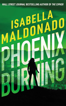 Phoenix Burning - Book #2 of the Veranda Cruz