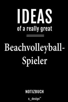 Notizbuch für Beachvolleyball: Originelle Geschenk-Idee [120 Seiten  liniertes blanko Papier] (German Edition)