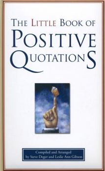 Hardcover The Little Book of Positive Quotations Book