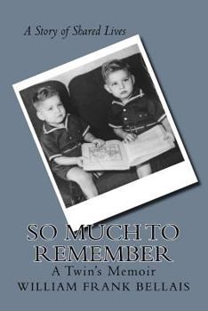 So Much to Remember: A Twin's Memoir