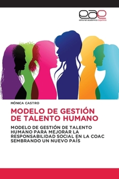 Modelo de Gestión de Talento Humano (Spanish Edition)