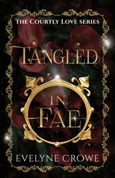 Paperback Tangled in Fae Book