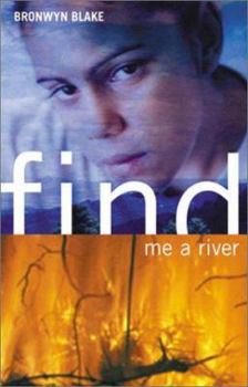 Paperback Find Me a River Book