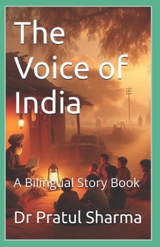 Paperback The Voice of India: A Bilingual Story Book