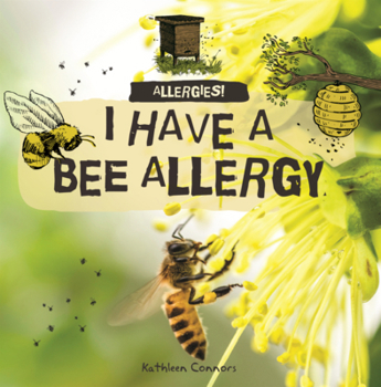 Library Binding I Have a Bee Allergy Book