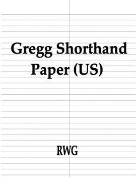 Paperback Gregg Shorthand Paper (US): 50 Pages 8.5" X 11" Book