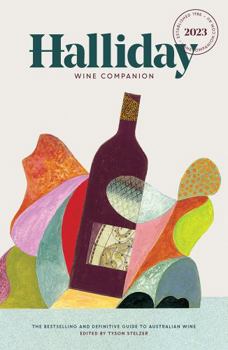 Paperback Halliday Wine Companion 2023: The Bestselling and Definitive Guide to Australian Wine Book