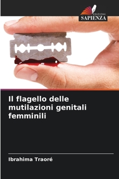 Paperback Il flagello delle mutilazioni genitali femminili [Italian] Book