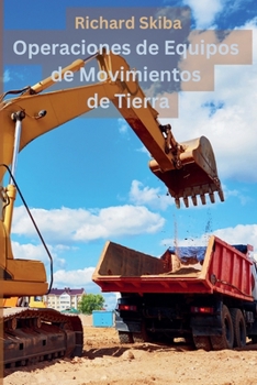 Paperback Operaciones de Equipos de Movimientos de Tierra [Spanish] Book