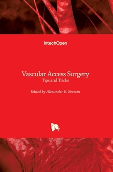 Hardcover Vascular Access Surgery: Tips and Tricks Book