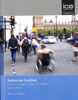 Paperback Pedestrian Facilities: Geometric Design for Safety and Mobility Book