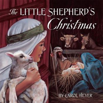 Hardcover The Little Shepherd's Christmas Book