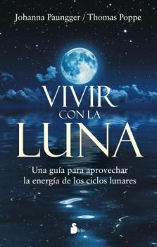 Paperback Vivir Con La Luna [Spanish] Book