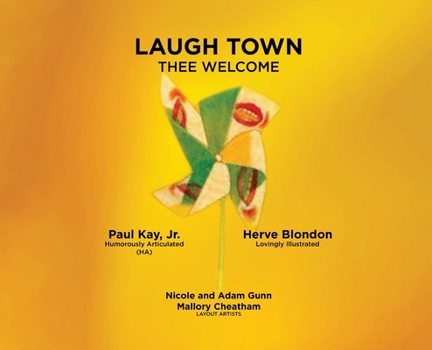 Hardcover Laugh Town: Thee Welcome Book