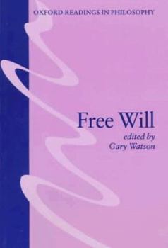 Free Will - Book  of the Oxford Readings in Philosophy