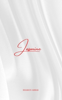 JASMINE: A Psychological, and deeply unsettling, Emotional Dark Fantasy.